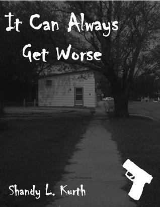 it-can-always-get-worse