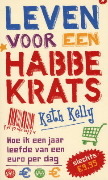 Leven voor een habbekrats Boek omslag