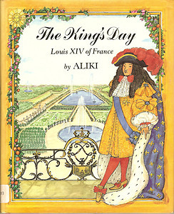 Descargar google books The King's Day: Louis XIV of France