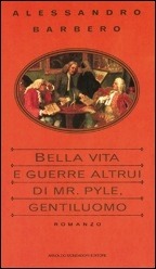 bella-vita-e-guerre-altrui-di-mr-pyle-gentiluomo