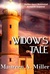 Widow's Tale by Maureen A. Miller