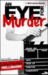 An Eye for Murder (Ellie Foreman, #1)