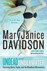 Undead and Underwater (Undead, #11.5)