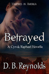 Betrayed (Vampires in America,  #5.5)