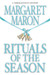 Rituals of the Season (Deborah Knott Mysteries, #11) by Margaret Maron
