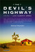 The Devil's Highway A True Story by Luis Alberto Urrea