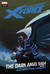 Uncanny X-Force The Dark Angel Saga, Book 1 (Uncanny X-Force, #3) by Rick Remender