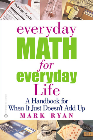 Everyday Math for Everyday Life by Mark Ryan 1771465