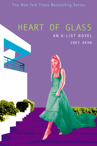 Heart of Glass (A-List, #8)