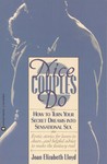 Nice Couples Do: How to Turn Your Secret Dreams into Sensational Sex