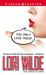 You Only Love Twice by Lori Wilde
