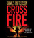 Cross Fire by James Patterson