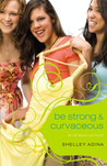 Be Strong & Curvaceous (All About Us, #3)