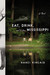 Eat, Drink, and Be From Mississippi A Novel by Nanci Kincaid