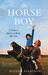 The Horse Boy A Father's Quest to Heal His Son by Rupert Isaacson