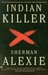 Indian Killer by Sherman Alexie