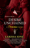 Desire Unchained (Demonica #2)