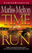 Time to Run (SEAL Team 12, #3) by Marliss Melton