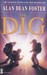 The Dig by Alan Dean Foster