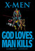 X-Men God Loves, Man Kills by Chris Claremont