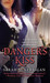 Danger's Kiss (Medieval Outlaws, #1) by Glynnis Campbell