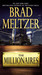 The Millionaires The Millionaires by Brad Meltzer