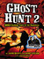 Ghost Hunt 2 MORE Chilling Tales of the Unknown by Jason Hawes