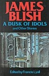 A Dusk of Idols, and Other Stories cover