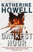 The Darkest Hour by Katherine Howell