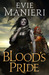 Blood's Pride by Evie Manieri