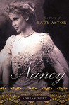 Nancy: The Story of Lady Astor