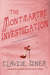 The Montmartre Investigation A Victor Legris Mystery by Claude Izner