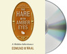 The Hare With Amber Eyes: A Family's Century of Art and Loss cover