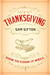 Thanksgiving How to Cook It Well by Sam Sifton