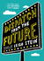 Dispatch from the Future Poems by Leigh Stein