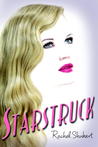 Starstruck (Starstruck, #1)