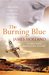 The Burning Blue by James Holland