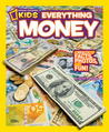 Everything Money: A wealth of facts, photos, and fun!