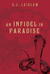 An Infidel in Paradise by S.J. Laidlaw