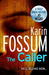 The Caller by Karin Fossum