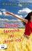 Donde termina el arcoiris by Cecelia Ahern