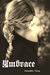 Embrace (Kane Wolves, #2)