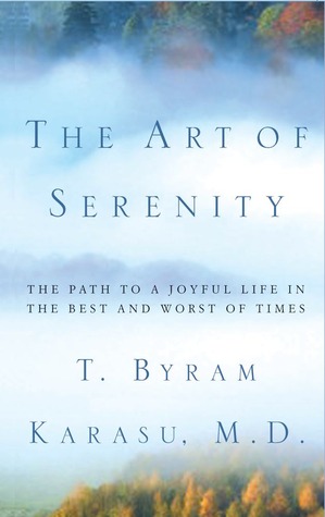 the-art-of-serenity-the-path-to-a-joyful-life-in-the-best-and-worst-of-times