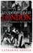 Underworld London Crime and Punishment in the Capital City by Catharine Arnold