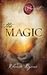 The Magic (The Secret, #3) by Rhonda Byrne