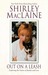 Out on a Leash Exploring the Nature of Reality and Love by Shirley Maclaine