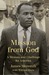 A Mission from God by James Meredith A Mission from God by James Meredith