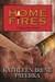 Home Fires (A James Bay Novel #2) by Kathleen Irene Paterka