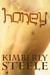 Honey (Hearts in Chicago, #1) by Kimberly Steele