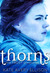 Thorns (The Frost Chronicles, #2) by Kate Avery Ellison